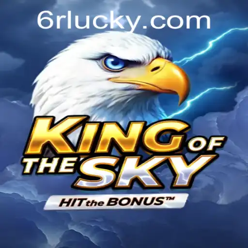 Explore the Thrilling World of KingOfTheSky: A Comprehensive Guide
