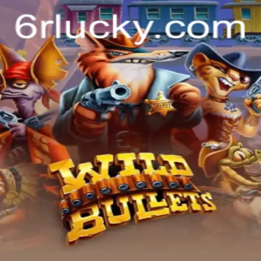 Exploring the Thrilling World of WildBullets: A Guide to the Game